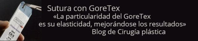 uso-goretex-cirugia-plastica Uso goretex cirugia plastica